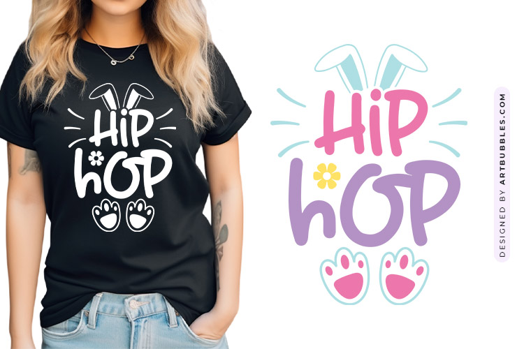 Hip Hop - Easter Cut File SVG