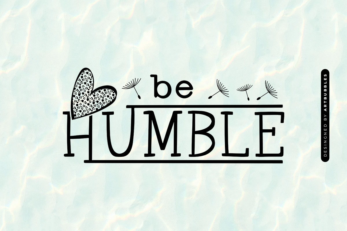 Be Humble - Dandelion SVG File Image.jpg