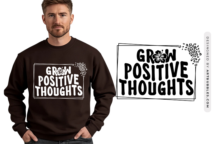 Grow Positive Thoughts - Wildflower Quote SVG Image.jpg