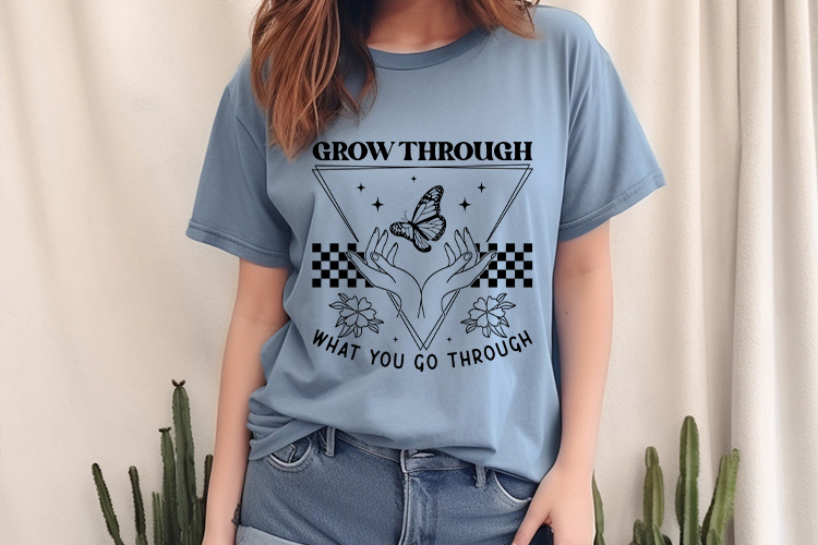 Grow Through What Go Through - Butterfly SVG File Tshirt Mockup Image.jpg