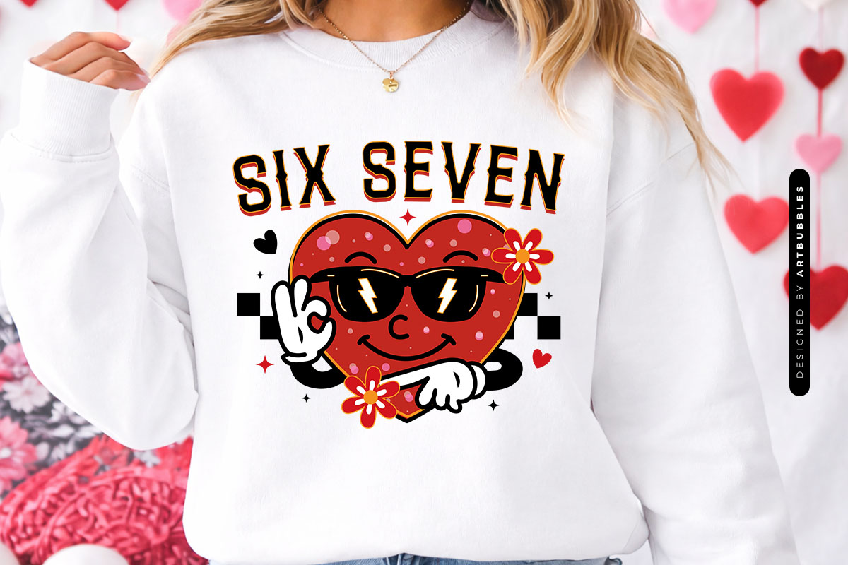 Funny Six Seven Valentines Sublimation PNG
