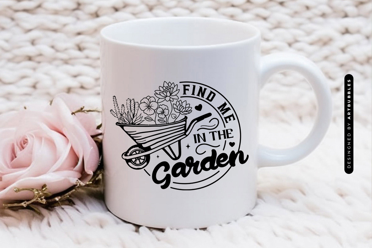 Find Me in the Garden - Plant Lover SVG Mug Mockup Image.jpg
