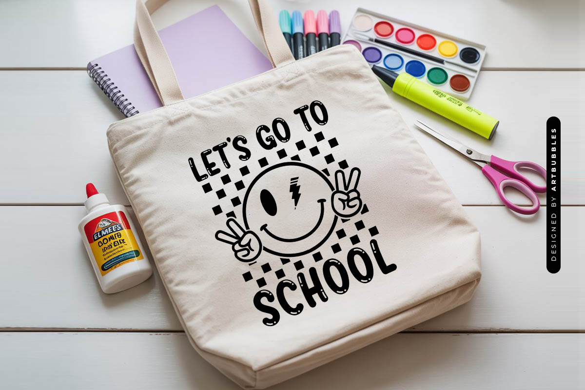 Let's Go to School - Back To School SVG File Tote Mockup Image.jpg