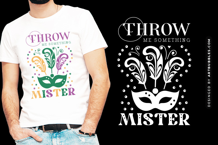 Throw Me Something Mister - Happy Mardi Gras SVG Image.jpg