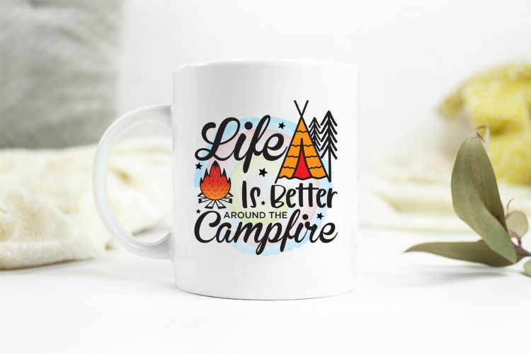 Life is Better Around the Campfire - Camping PNG Mug Mockup Image.jpg