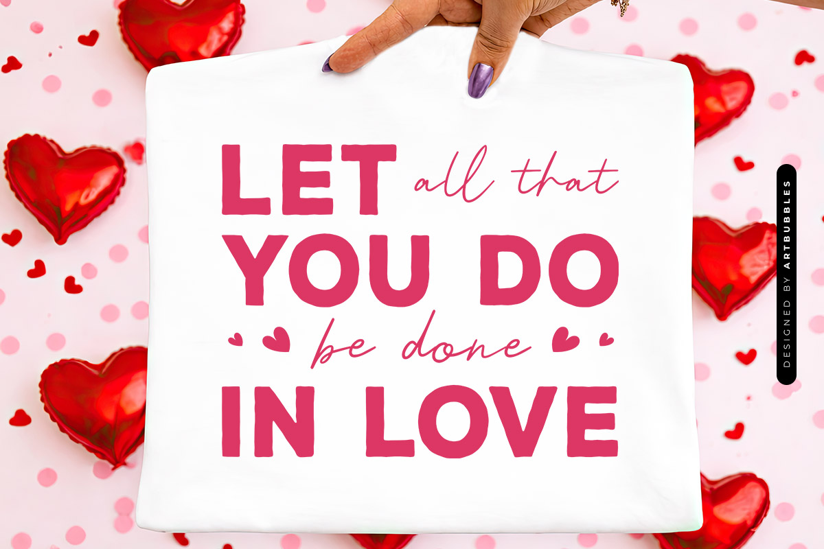 Let All That You Do Be Done in Love - Valentine SVG file Tote Mockup Image.jpg