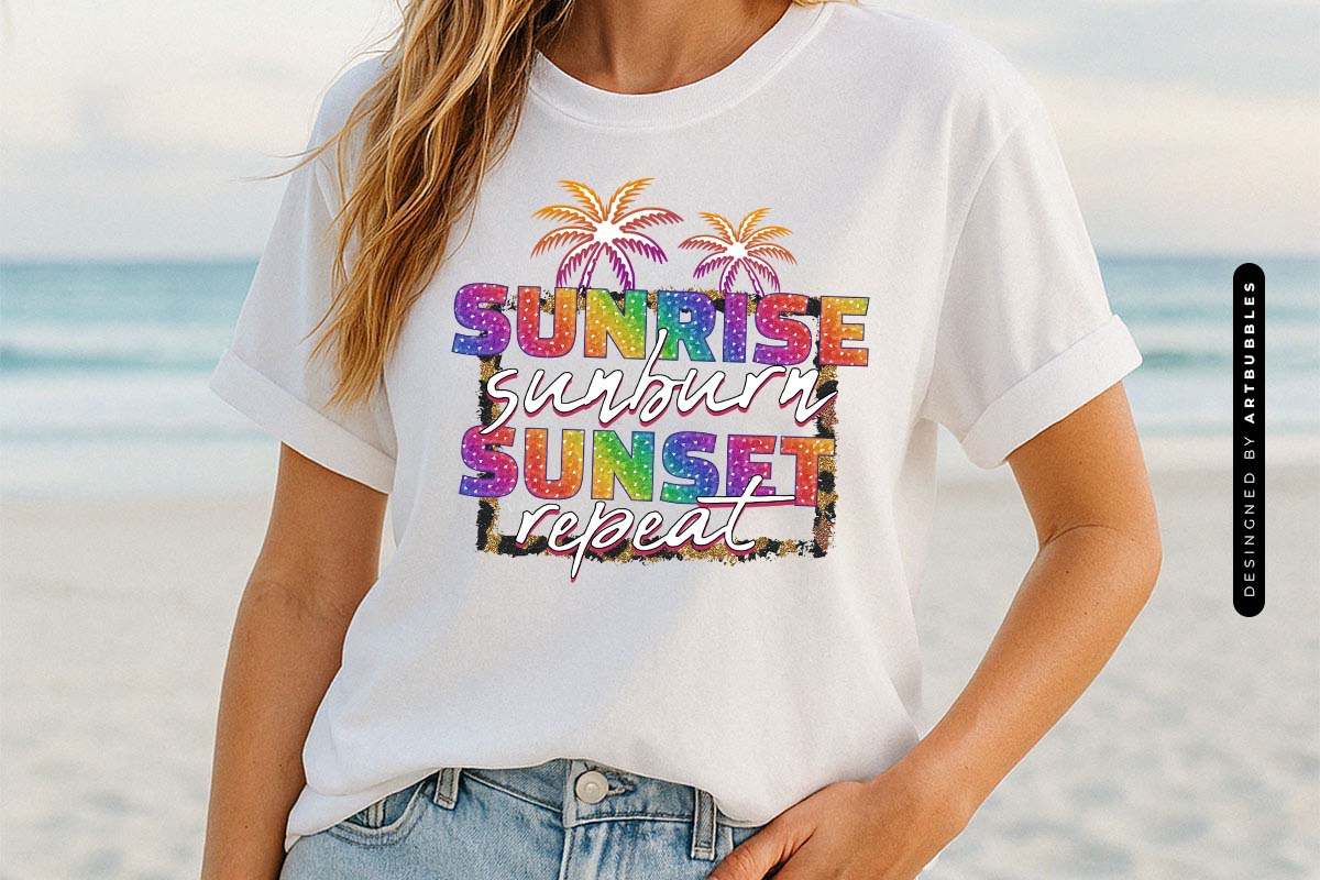 Sunrise Sunburn Sunset Repeat - Funny Summer Sublimation Shirt Mockup Image.jpg