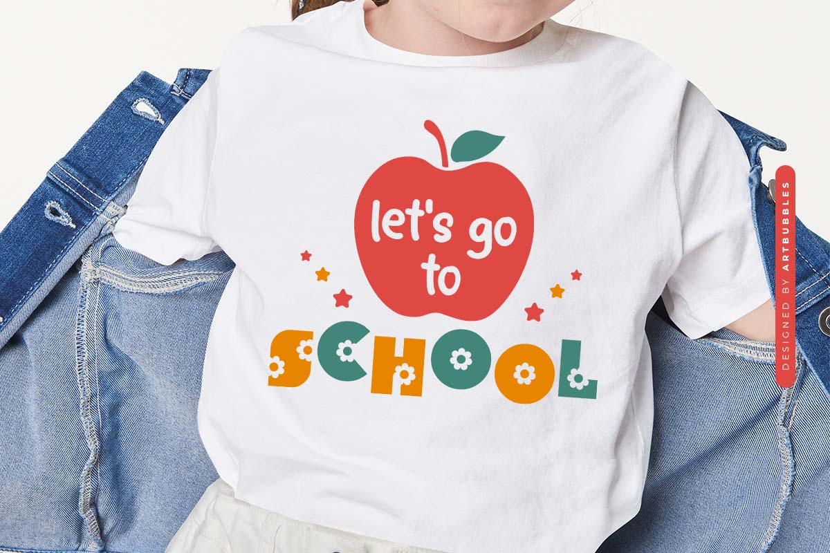 Let's Go To School - Back To School SVG Image.jpg