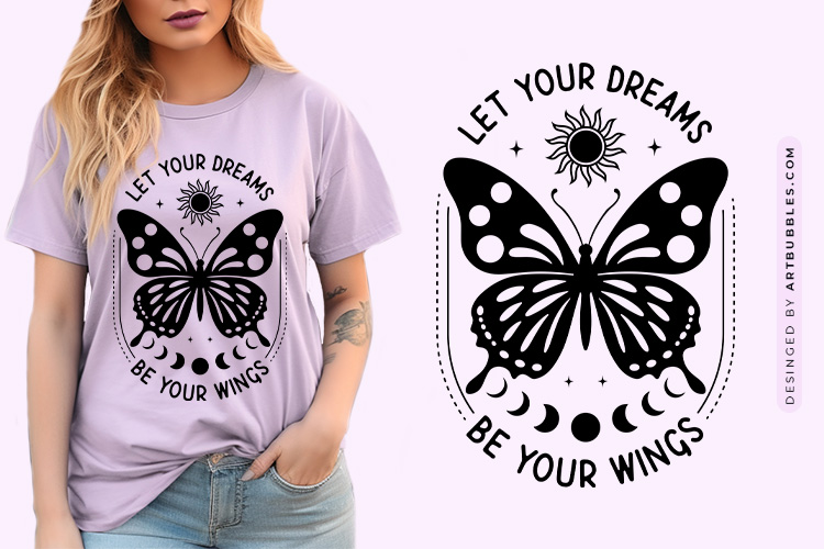 Let Your Dreams Be Your Wings - Butterfly SVG Free