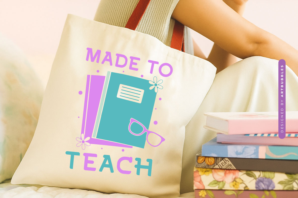 Made to Teach - Floral Teacher Funny SVG