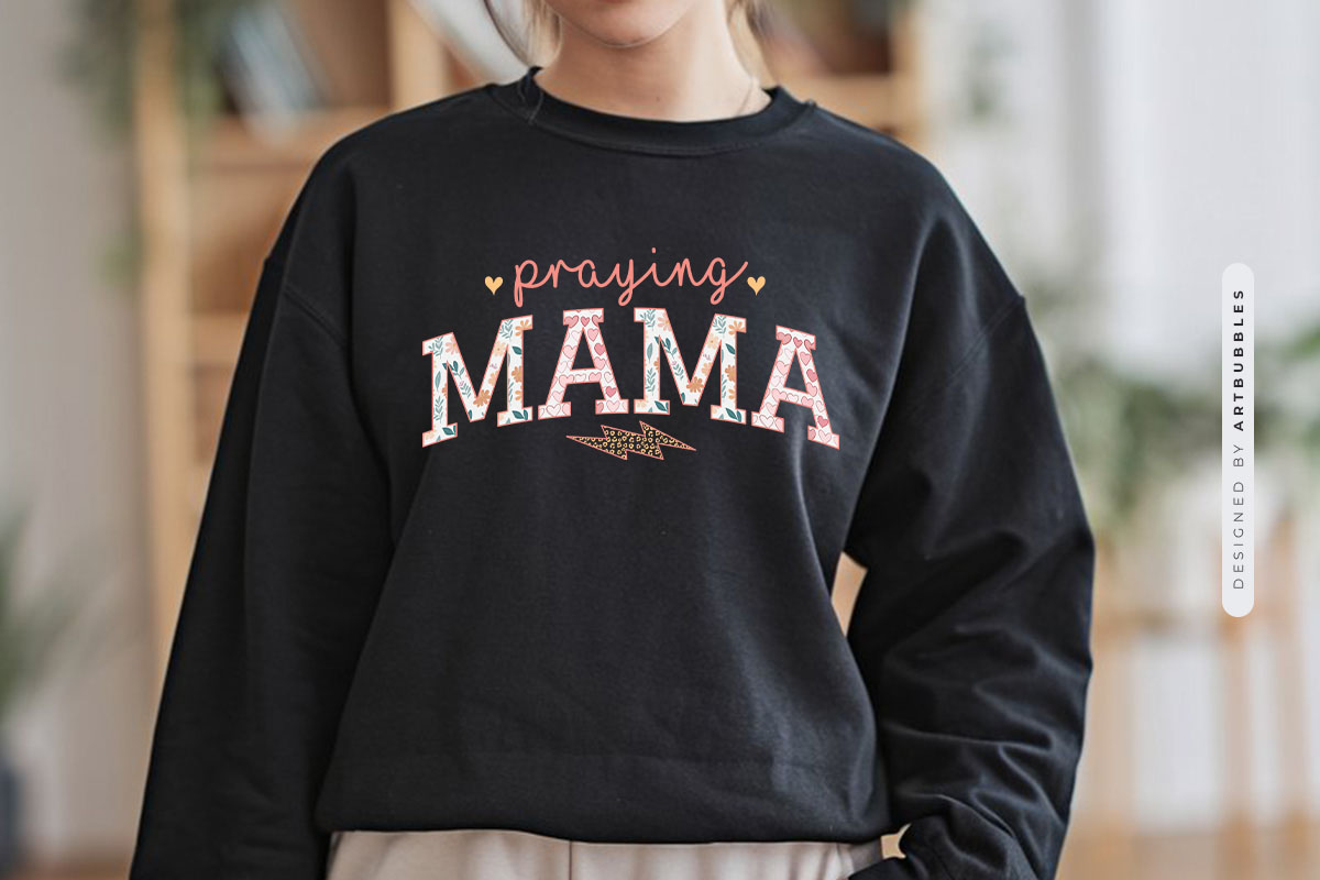 Praying Mama - Mother's Day Sublimation Print Tshirt Mockup Image.jpg
