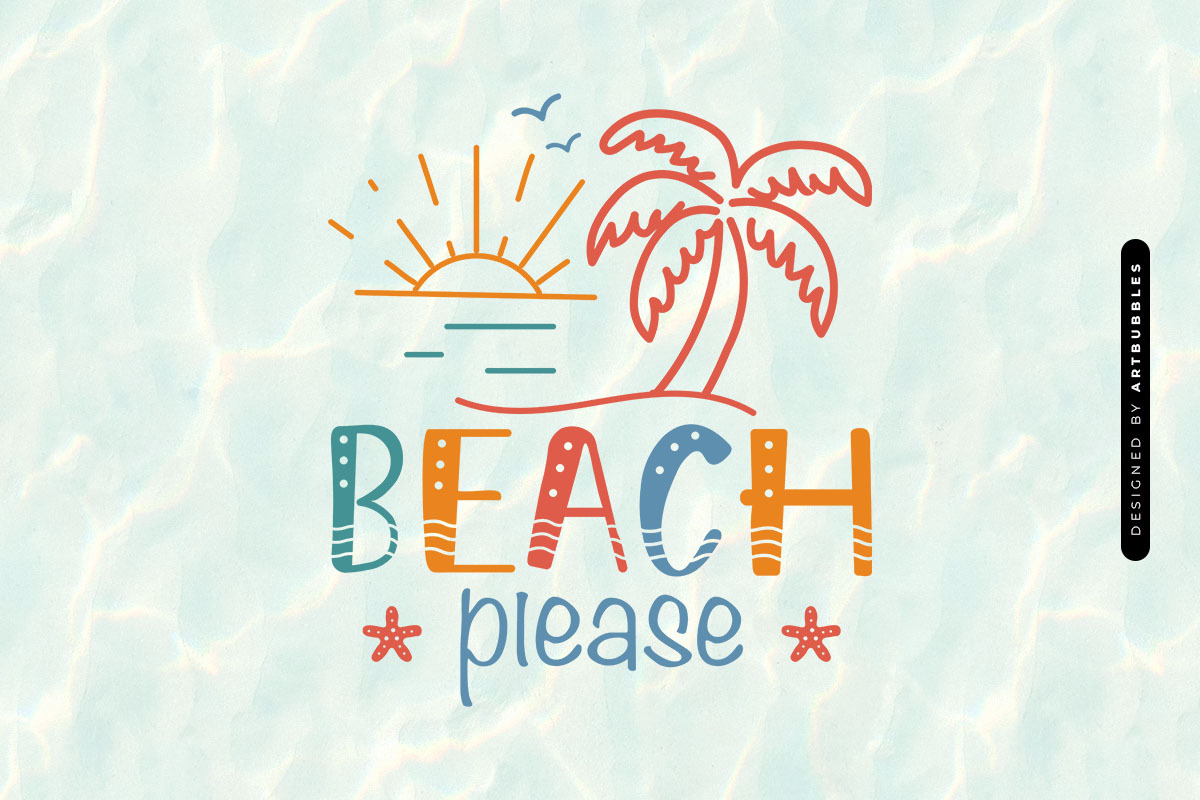 Beach Please - Summer SVG Design Image.jpg