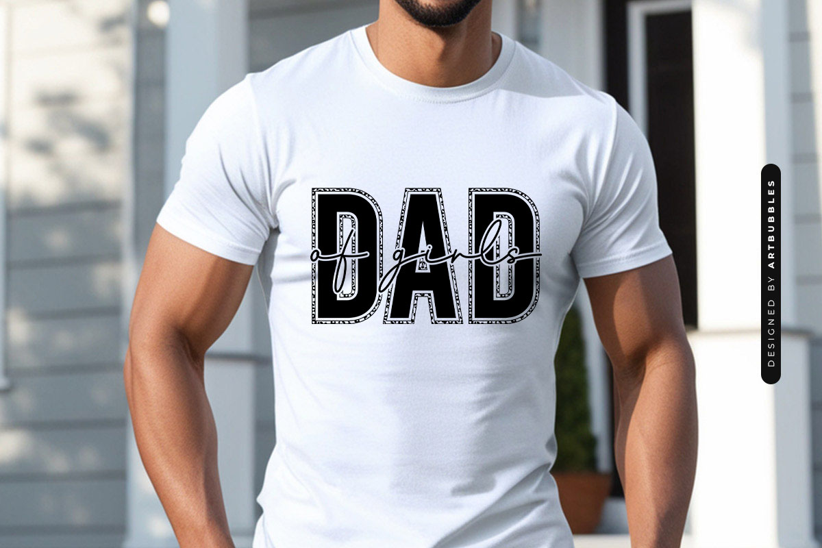 Dad of Girls - Funny Father's Day SVG Design Tshirt Mockup Image.jpg
