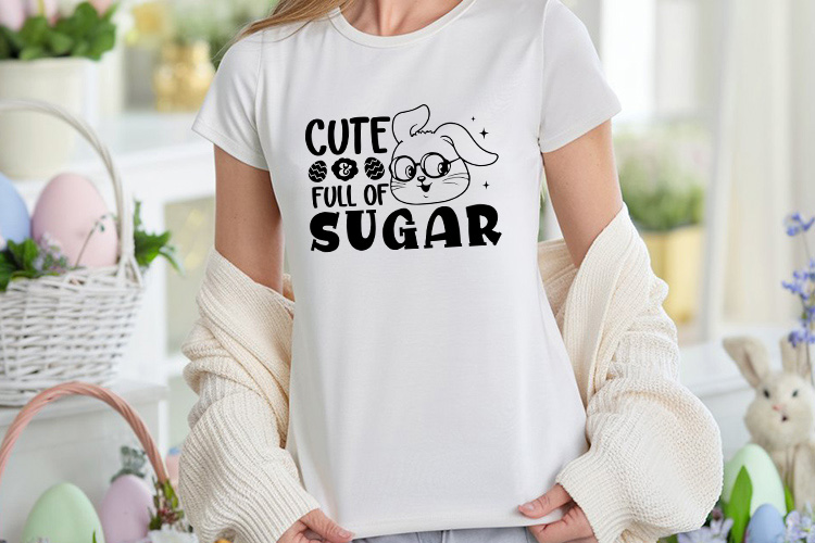 Cute Full of Sugar - Easter Vector SVG Shirt Mockup Image.jpg