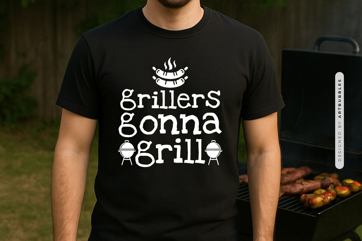 Grillers Gonna Grill - Bbq SVG File Tshirt Mockup Image.jpg