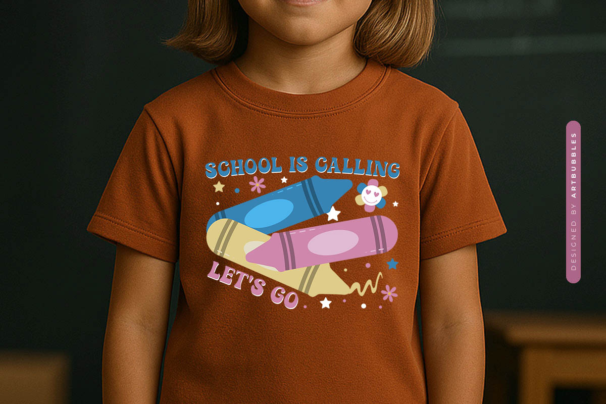 School is Calling Let's Go - Back to School Sublimation T-shirt Mockup Image.jpg