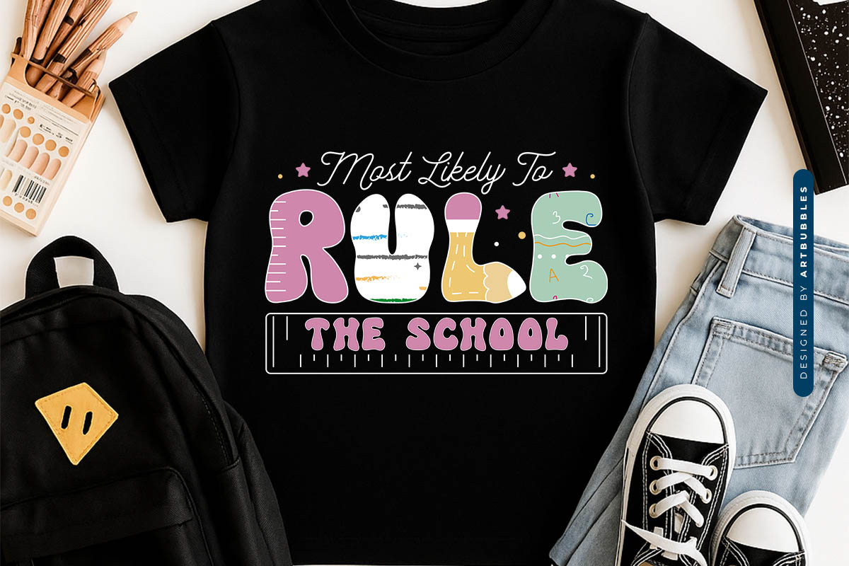 Most Likely to Rule the School - Retro Back to School PNG Tshirt Mockup Image.jpg