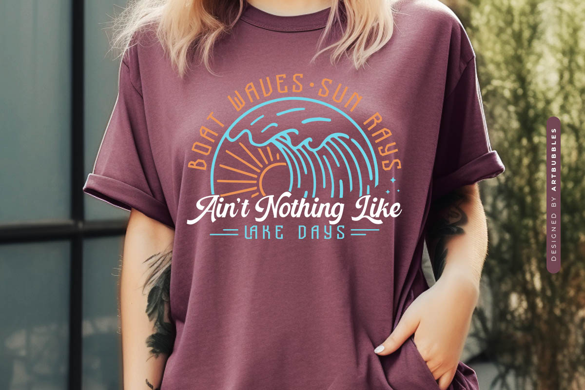 Boat Waves Sun Rays Ain't Nothing Like Lake Days SVG Shirt Mockup Image.jpg