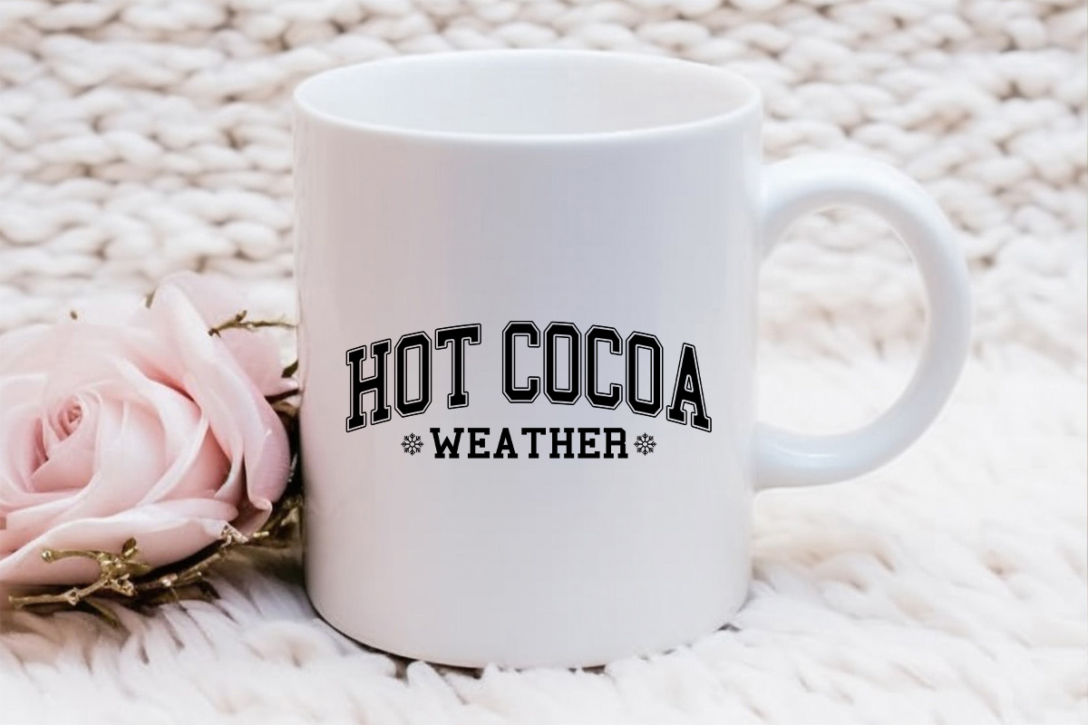 Hot Cocoa Weather - Winter Cricut SVG Mug Mockup image.jpg