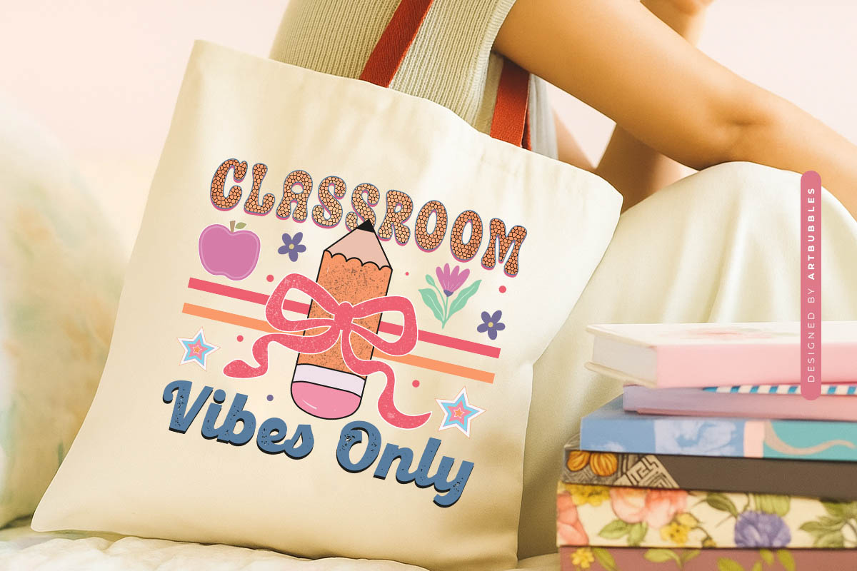 Classroom Vibes Only - Retro Teacher PNG Sublimation Tote Bag Mockup Image.jpg
