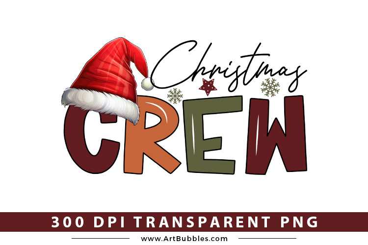 Christmas Crew, Christmas Sublimation Design