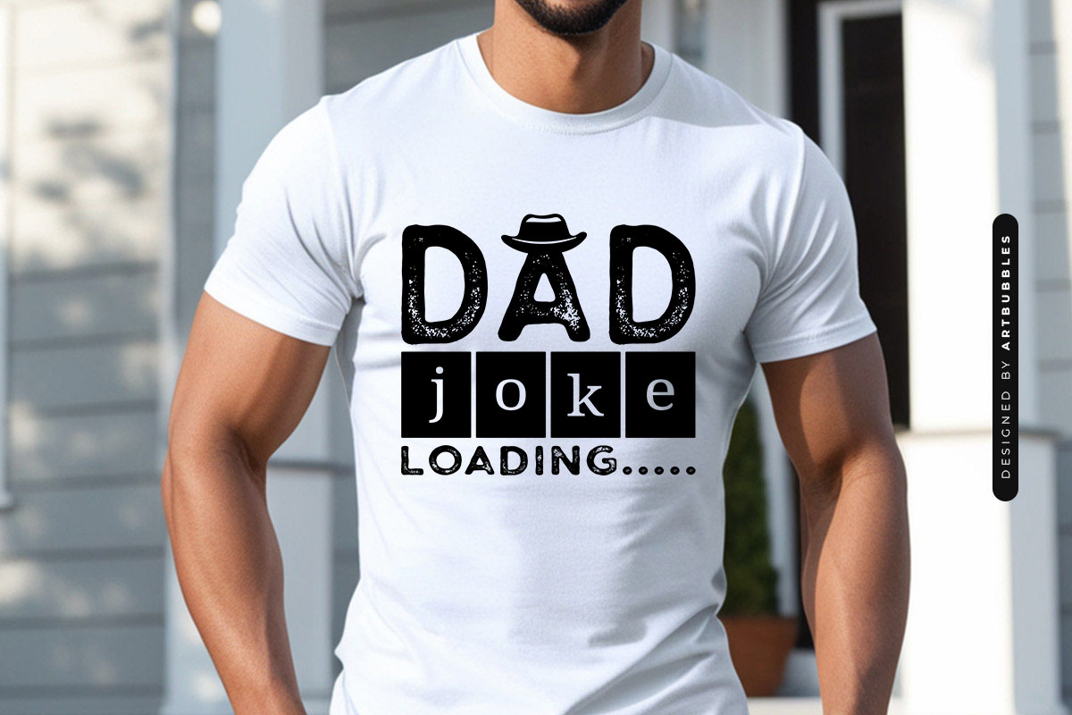 Dad Joke Loading - Father's Day Saying SVG Shirt Mockup Image.jpg