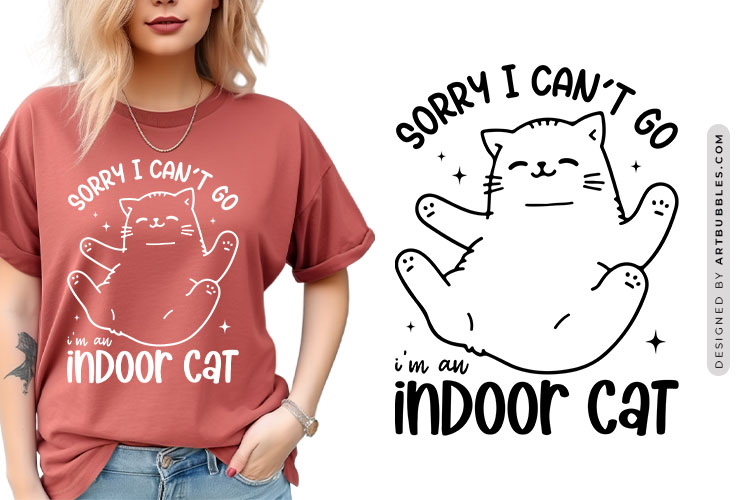 Sorry I Can't Go I'm an Indoor Cat - Funny Animal SVG Image.jpg