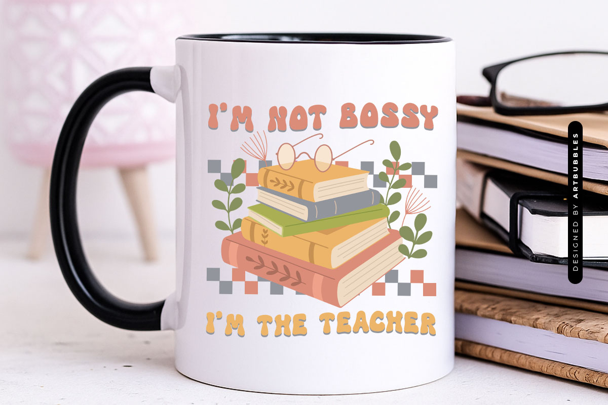 Retro I'm not Bossy I'm the Teacher Book Sublimation Mug Mockup Image.jpg