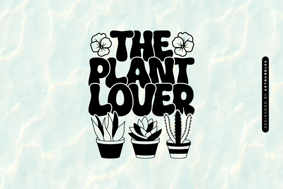 The Plant Lover SVG Cut File Image.jpg