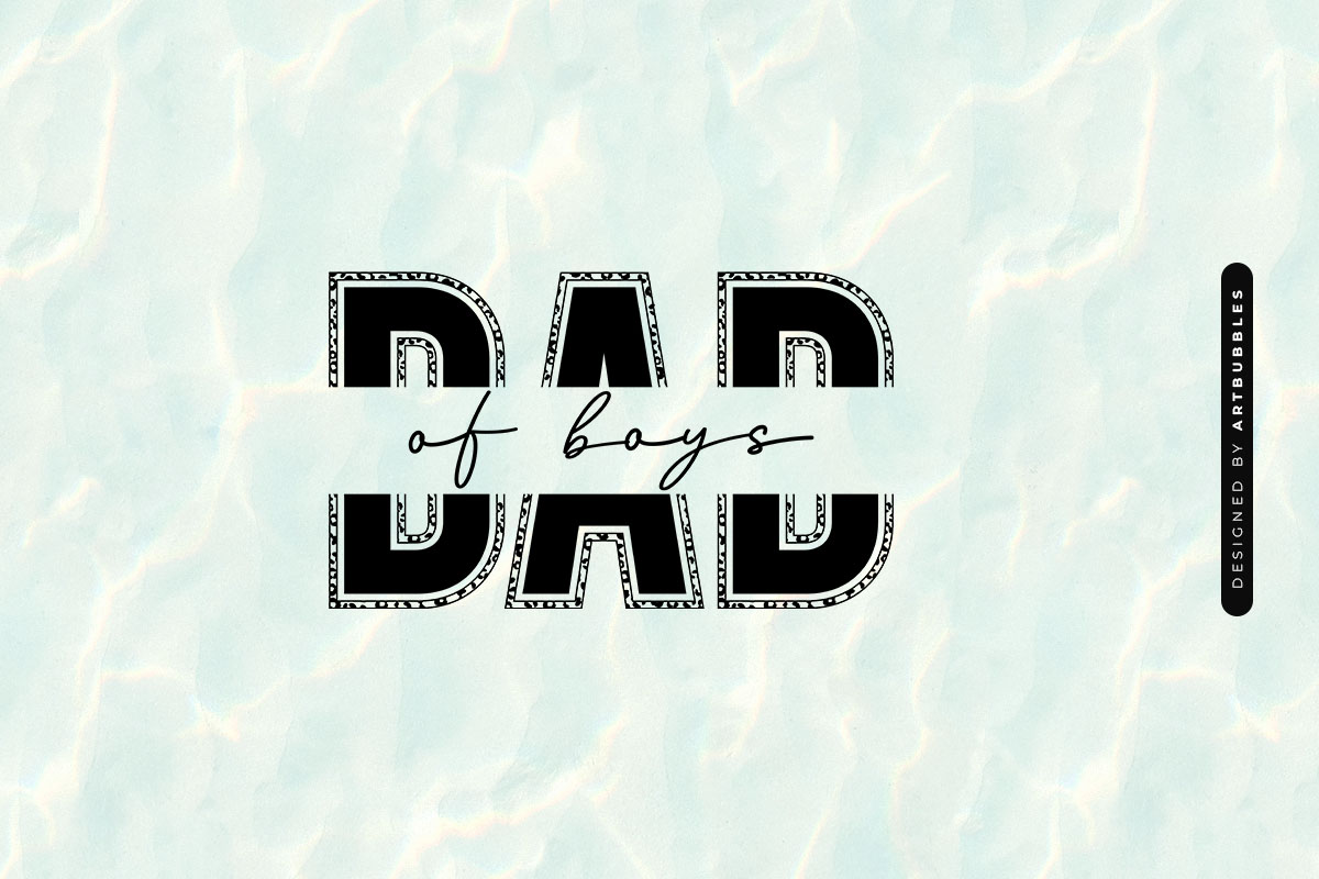 Dad Of Boys - Father's Day Cut File SVG Image.jpg