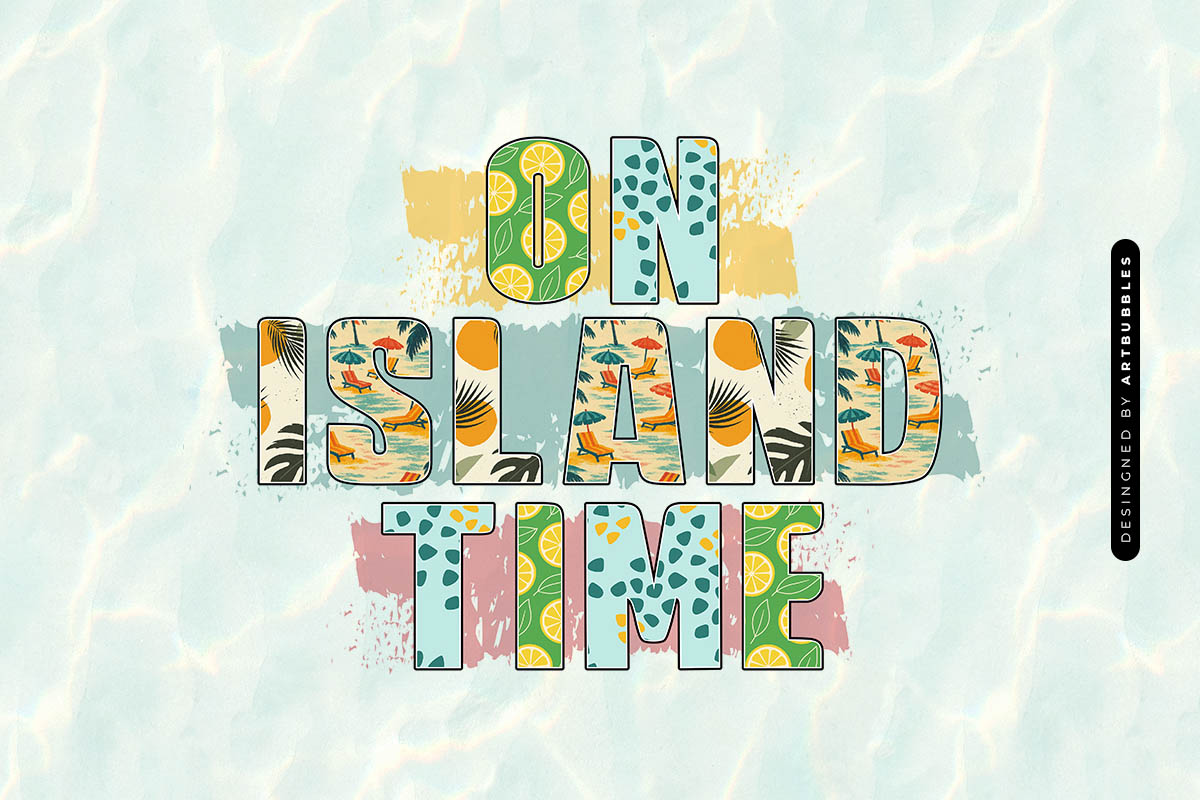 On Island Time - Summer Sublimation Design Image.jpg