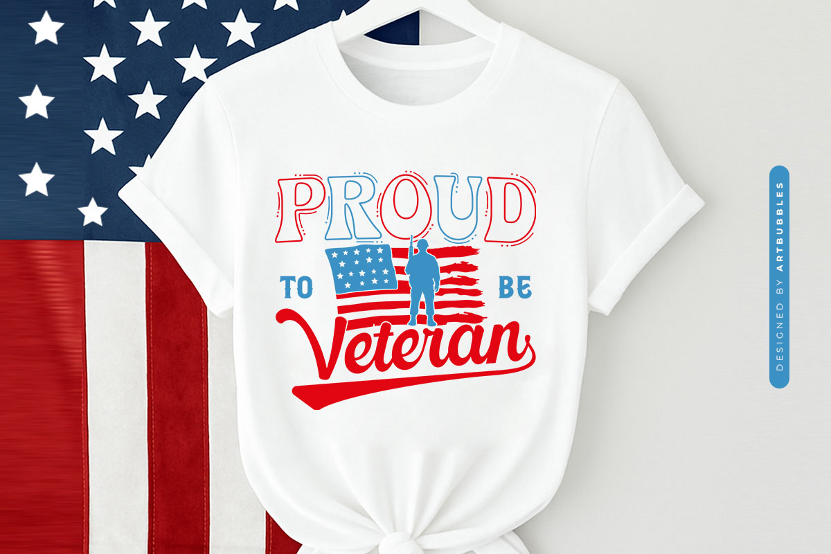 Proud to be Veteran - 4th of July SVG File Shirt Mockup Image.jpg