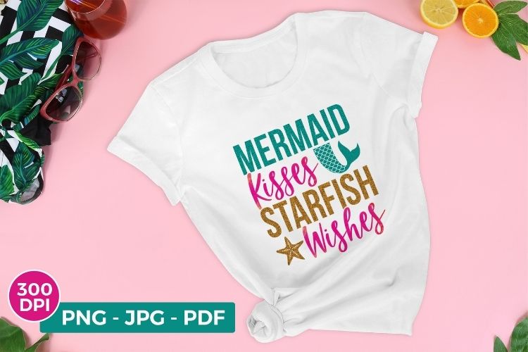 Mermaid Kisses Starfish Wishes - Summer PNG Design Image.jpg