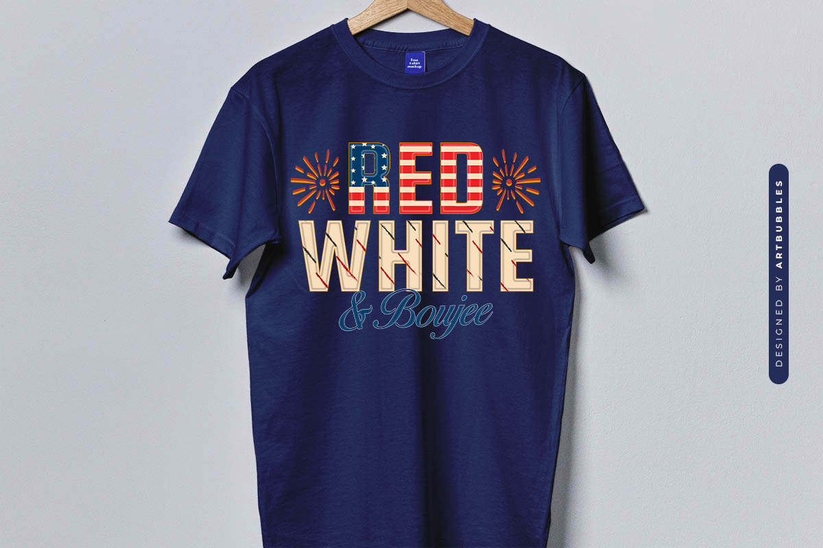 Red White and Boujee, 4th of July Sublimation T-shirt Mockup Image.jpg