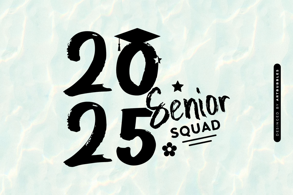2025 Senior Squad - Graduation Design SVG Image.jpg