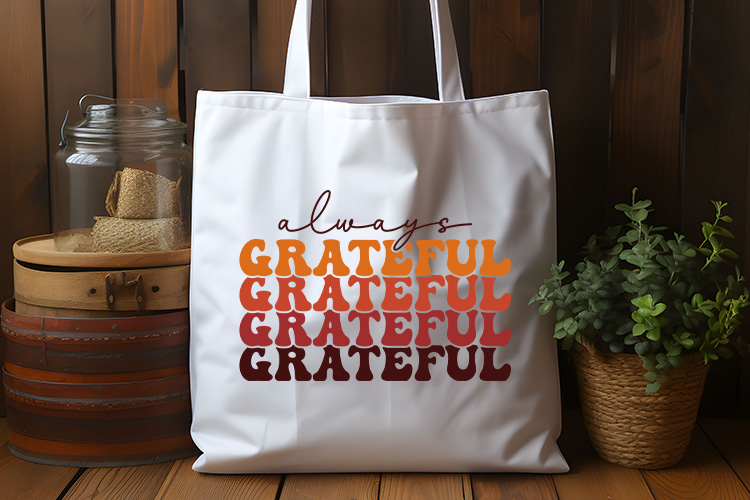 Always Grateful - Thanksgiving Svg Tote Bag Mockup Image.jpg