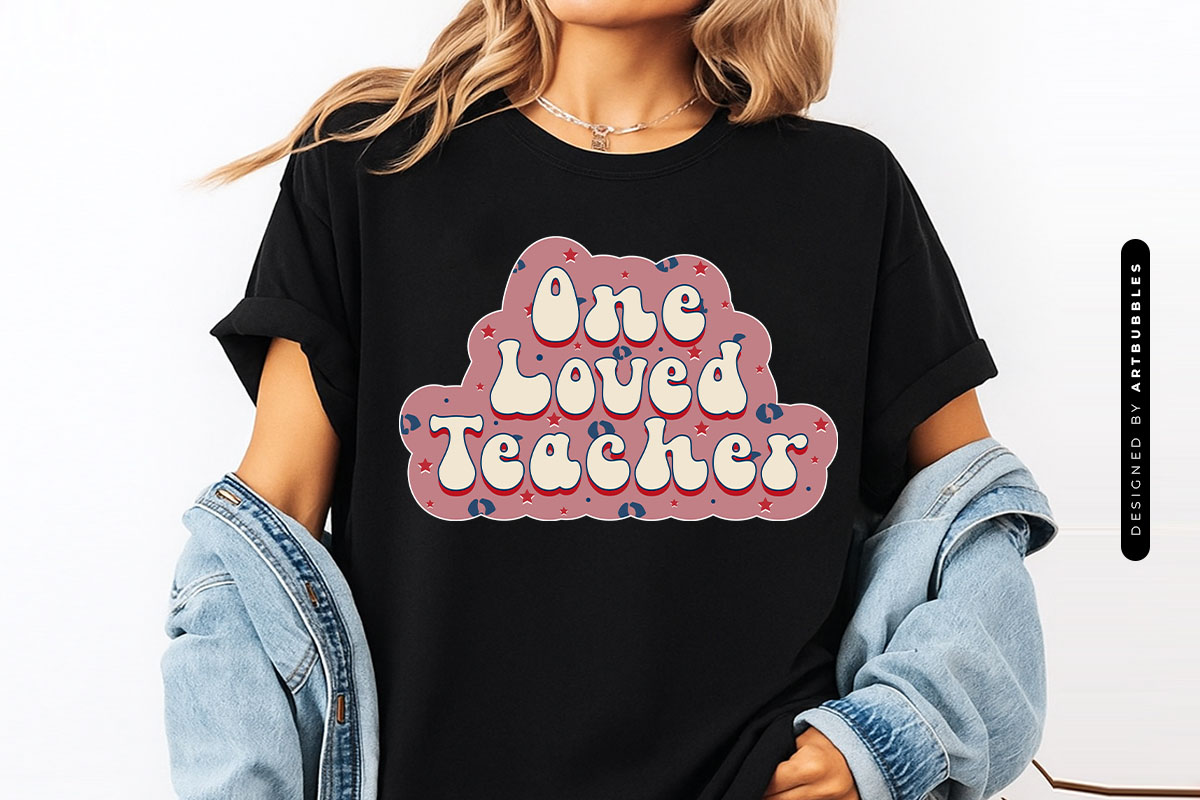 One Loved Teacher Retro Sublimation Print T-shirt Mockup Image.jpg