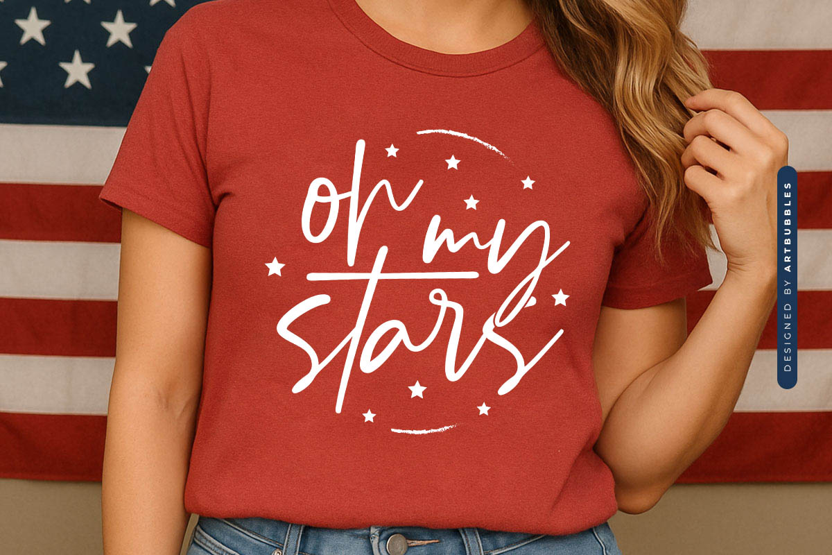 Oh My Stars - 4th of July SVG Cut File Tshirt Mockup Image.jpg