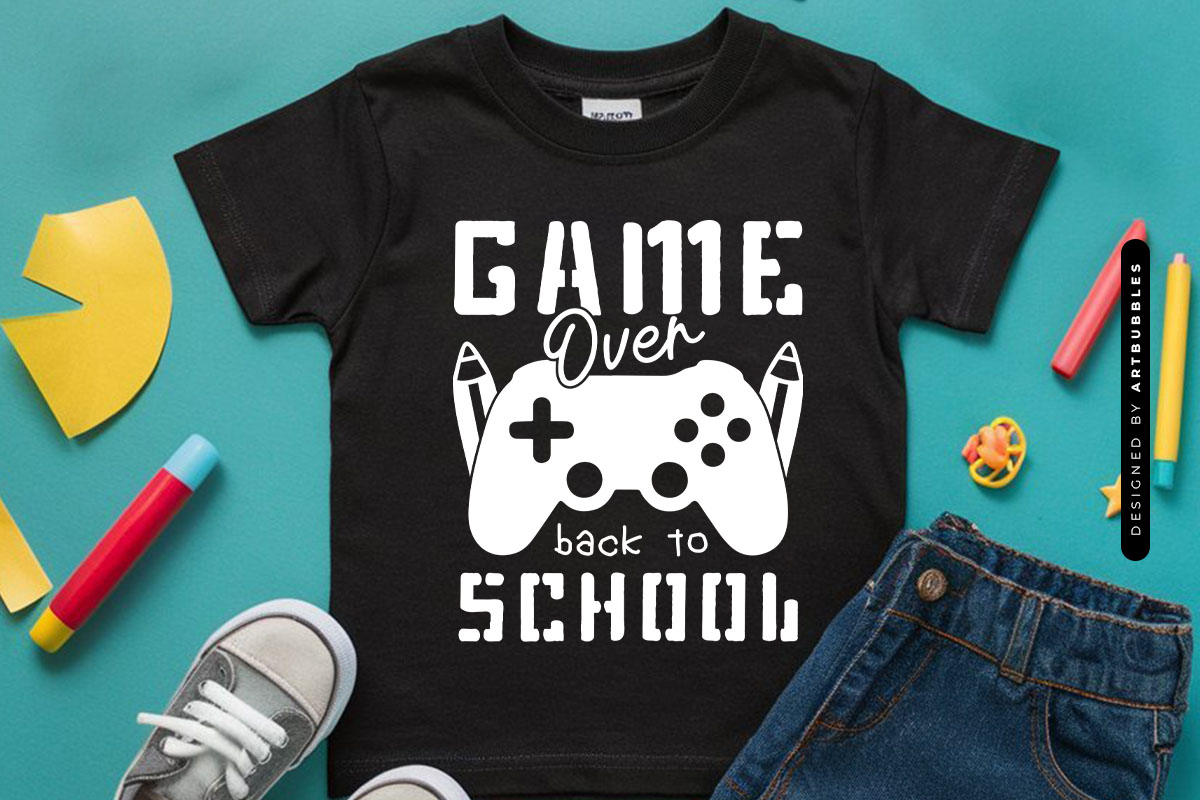 Game Over Back to School SVG Vector Shirt Mockup Image.jpg