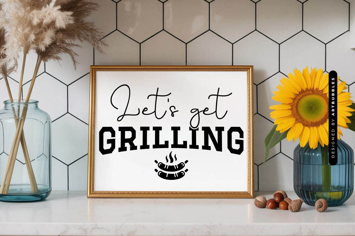 Let's Get Grilling SVG Cricut Sign Mockup Image.jpg