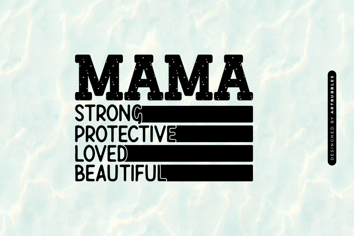 Mama Strong Protective Loved Beautiful - Mother's Day SVG Image.jpg