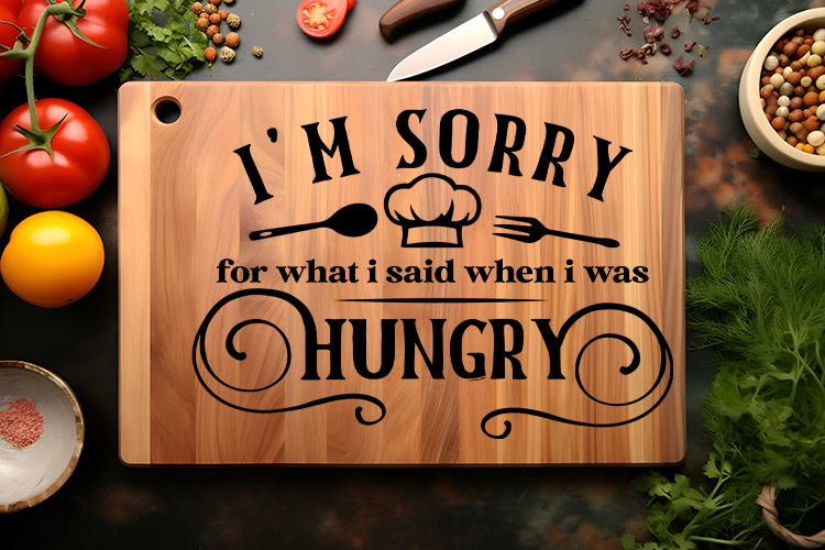 I'm Sorry for What I Said Cutting Board SVG Image 2.jpg