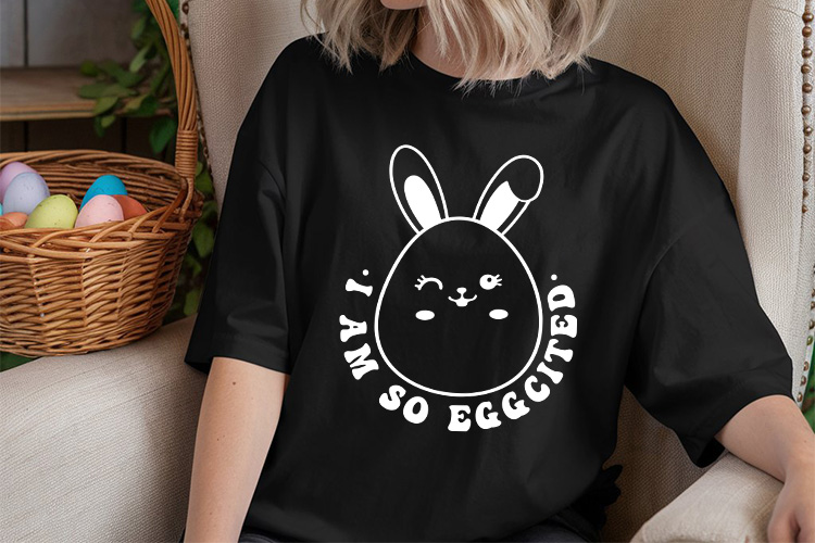 I Am So Eggcited - Cute Easter Egg SVG Tshirt Mockup image.jpg