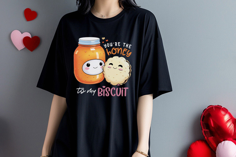 You're the Honey to My Biscuit - Funny Food Valentine PNG Black Shirt Mockup Image.jpg