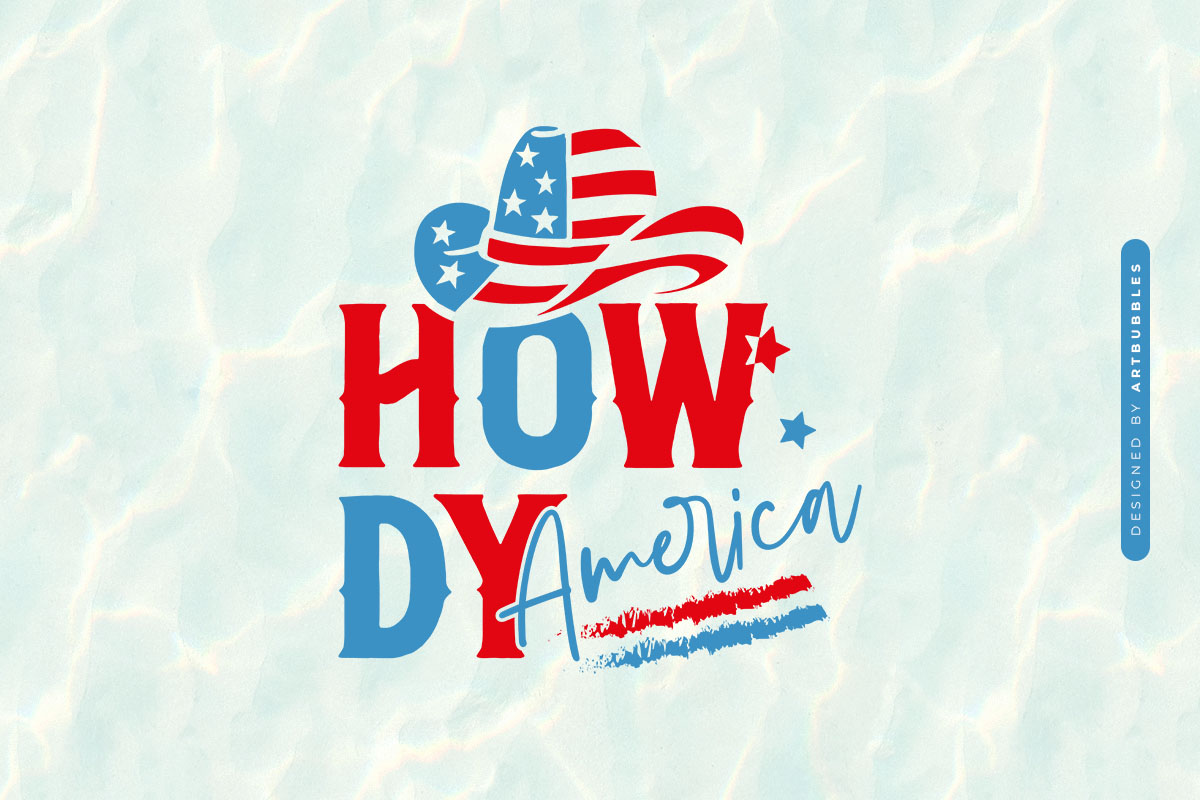 Howdy America - Fourth of July SVG File Image.jpg