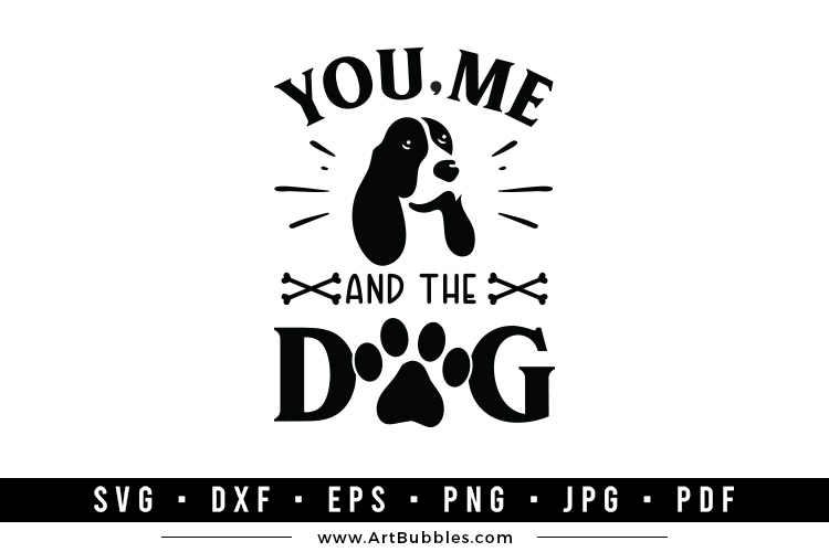 You Me and the Dog SVG