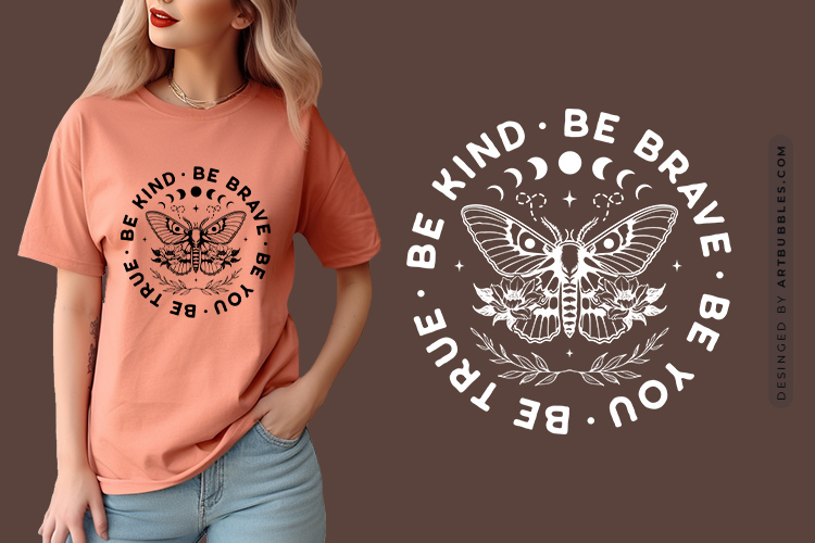 Be Kind Be Brave Be You Be True - Butterfly SVG