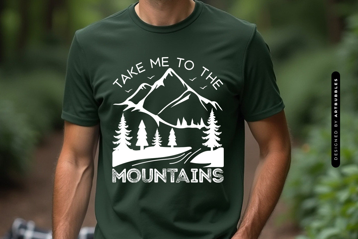 Take Me to the Mountains - Camping SVG File T-shirt Mockup Image.jpg