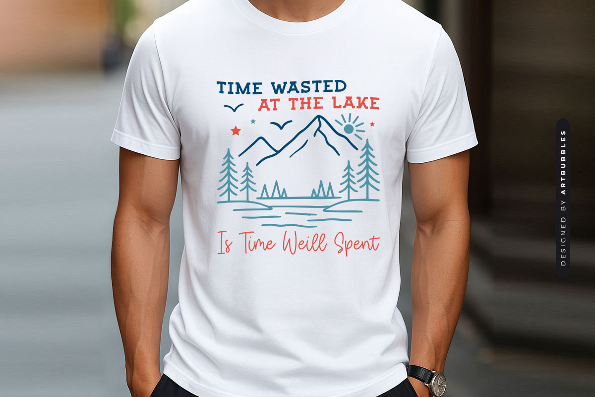 Time Wasted at the Lake is Time Well Spent SVG T-shirt Mockup Image.jpg