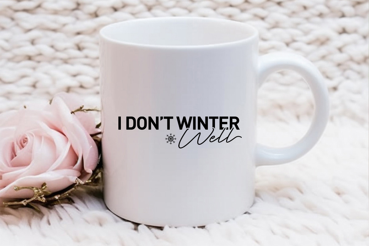 I Don't Winter Well SVG Funny Mug Mockup image.jpg